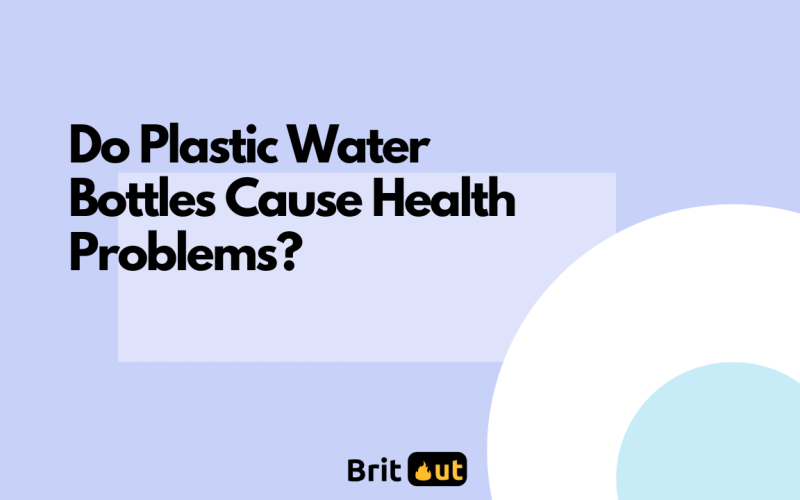 Do Plastic Water Bottles Cause Health Problems?